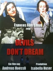 Devils Dont Dream' Poster