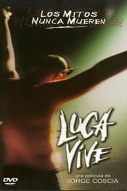 Luca Lives' Poster