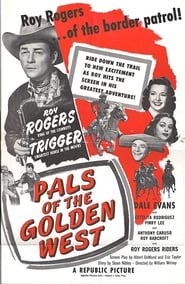 Pals of the Golden West' Poster