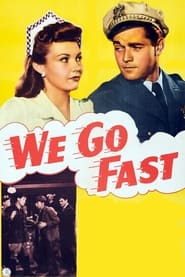 We Go Fast' Poster