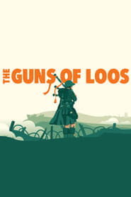 The Guns of Loos' Poster