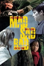 Mad Sad Bad' Poster