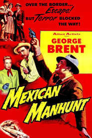 Mexican Manhunt' Poster
