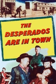 The Desperados Are in Town' Poster