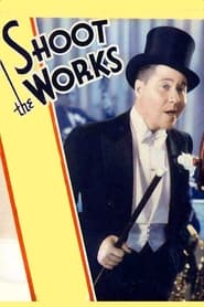 Shoot the Works' Poster