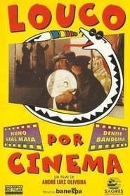 Louco Por Cinema' Poster