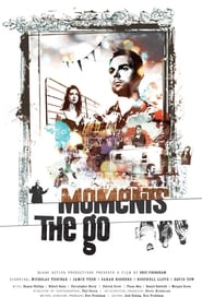 Moments the Go' Poster