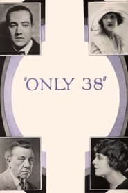 Only 38' Poster