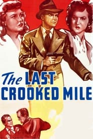 The Last Crooked Mile' Poster