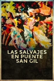 Las salvajes en Puente San Gil' Poster