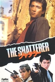 The Shatterer' Poster