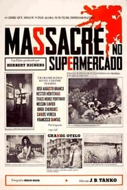 Massacre no Supermercado' Poster