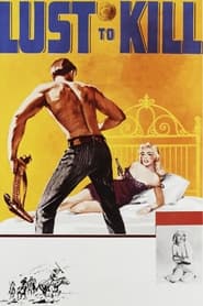 Lust to Kill' Poster