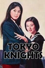 Tokyo Knights' Poster