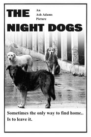 The Night Dogs' Poster