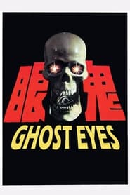 Ghost Eyes' Poster