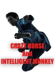 Streaming sources forCrazy Horse  Intelligent Monkey