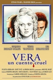 Vera a Cruel Tale' Poster