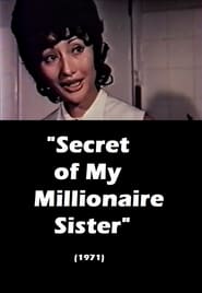 Secret of My Millionaire Sister' Poster