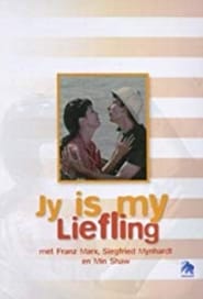 Jy is My Liefling' Poster