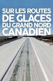 Highway to the Arctic' Poster