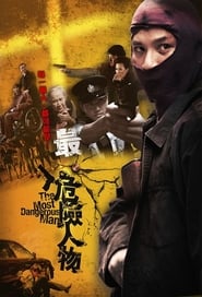 The Most Dangerous Man' Poster