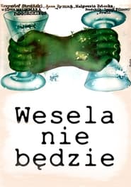 Wesela nie bdzie