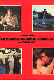 La Matanza de Santa Brbara' Poster