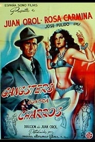 Gngsters contra charros' Poster