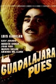 Guadalajara pues' Poster