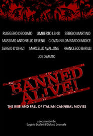 Banned Alive The Rise and Fall of Italian Cannibal Movies