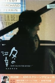 How Old Is the River' Poster