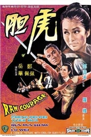 Raw Courage' Poster