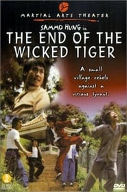 End of the Wicked Tigers' Poster