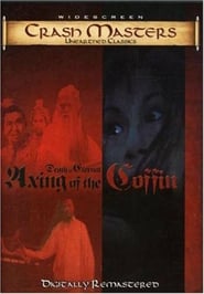Axing the Coffin Death is Eternal' Poster