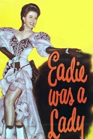 Eadie Was a Lady' Poster