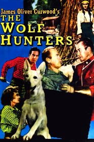 The Wolf Hunters' Poster