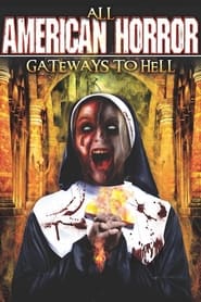All American Horror Gateway to Hell' Poster