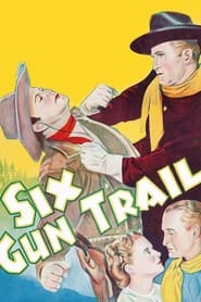 SixGun Trail' Poster