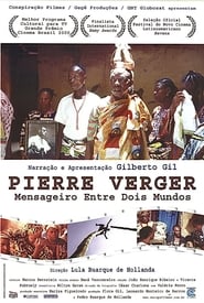 Pierre Fatumbi Verger Messenger Between Two Worlds' Poster