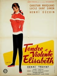 Tender and Violent Elisabeth' Poster