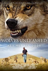 Wolves Unleashed Against All Odds' Poster