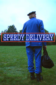 Speedy Delivery' Poster