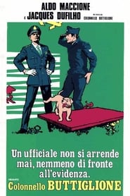 Un ufficiale non si arrende mai nemmeno di fronte allevidenza firmato Colonnello Buttiglione' Poster