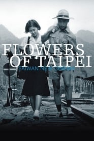 Flowers of Taipei Taiwan New Cinema