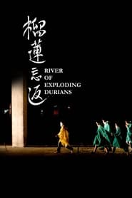 River of Exploding Durians' Poster