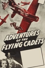 Adventures of the Flying Cadets' Poster
