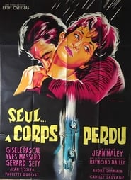 Seul  corps perdu' Poster