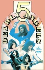 Five Deadly Angels' Poster