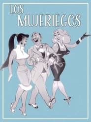 Los Mujeriegos' Poster